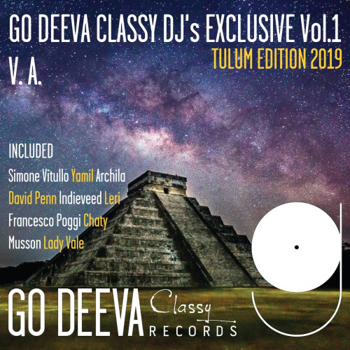VA - Go Deeva Classy DJ's Exclusive Vol 1 (Tulum Edition 2019) [GDC010]